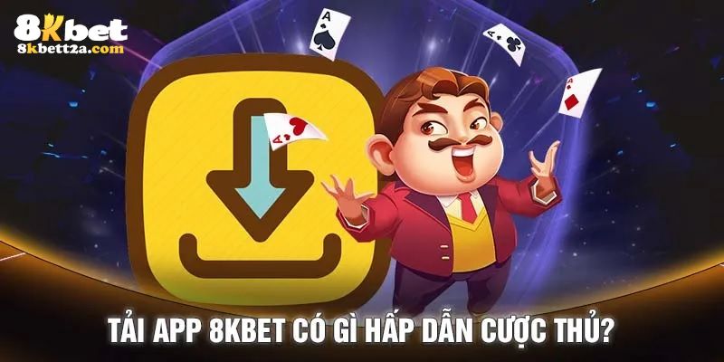 Các lỗi phổ biến và cách khắc phục khi tải app 8KBET